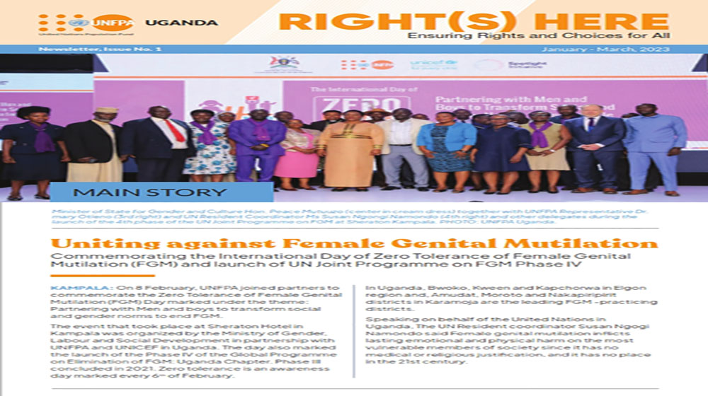 RIGHT(S) HERE: UNFPA Uganda Quarterly newsletter Quarter 1 Issue 1 2023