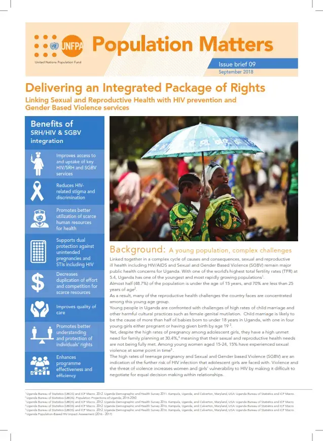 Delivering an Integrated Package of Rights: Linking Sexual and Reproductive Health with HIV prevention and Gender Based Violence services