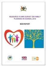 RESOURCE FLOWS SURVEY ON FAMILY PLANNING IN UGANDA, 2019 